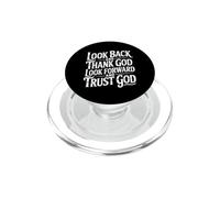 Look Back and Thank God Look Forward and Trust God PopSockets PopGrip para MagSafe