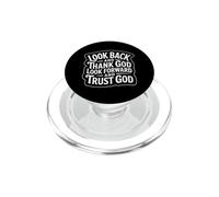 Look Back and Thank God Look Forward and Trust God PopSockets PopGrip para MagSafe