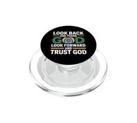 Look Back and Thank God Look Forward and Trust God PopSockets PopGrip para MagSafe