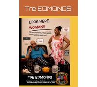 Look Here Woman !!: The Unofficial Survival Guide to Marriage, Misunderstandings, and Learning When to Keep Your Mouth Shut (Look Here Series!)