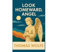 Look Homeward, Angel