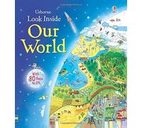 [Look Inside Our World: 1 (Look Inside Board Books)] [Emily Bone] [October, 2014]