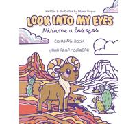 Look into my eyes - Mírame a los ojos: Coloring book - Libro para colorear