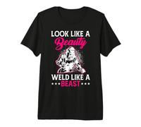 Look Like A Beauty Weld Like A Beast Camiseta Premium