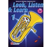 Look, Listen & Learn 1 Baritone/Euphonium BC. Comprend Enregistrement(s) en ligne