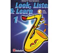 Look, Listen & Learn 1 Tenor Saxophone. Book and Audio-Online
