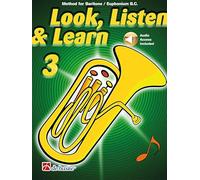 Look, Listen & Learn 3 Baritone/Euphonium BC. Method for Baritone/Euphonium BC. Book/Audio-Online