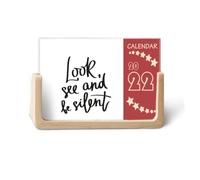 Look See and Be Silent Quote 2022 Calendario de escritorio planificador de 12 meses