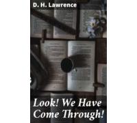 Look! We Have Come Through! (ebook)