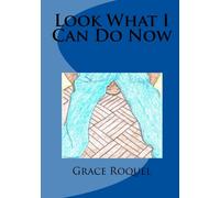 Look What I Can Do Now