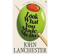 Look What You Made Me Do: The 'insanely brilliant' (Marina Hyde) Sunday Times bestseller