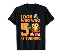 Look Who Is Turning 5 Year Old Birthday Owl Theme 5th Camiseta