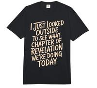 Looked Outside to See What Revelation Chapter It Is - Comfort Colors Adult Heavyweight T-Shirt
