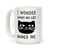 LookHUMAN I Wonder What My Cat Named Me - Taza de café de cerámica blanca de 15 onzas