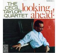 Looking Ahead by Taylor, Cecil Quartet (1991) Audio CD