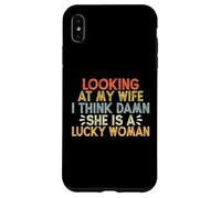 Looking At My Wife I Think Damn She Is A Lucky Woman Carcasa para iPhone XS MAX