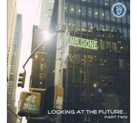 Looking at the Future by Mr. Gone