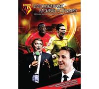 Looking Back Moving Forward-Watford FC Season Review 08/09 [DVD] [Reino Unido]