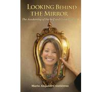 Looking Behind the Mirror. The Awakening of the Self and Consciousness