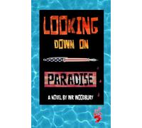 Looking Down On Paradise