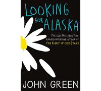 Looking For Alaska: TikTok made me buy it! Read the multi-million bestselling smash-hit behind the TV series