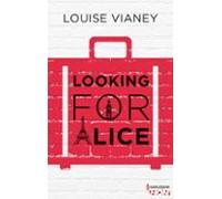 Looking For Alice (ebook)