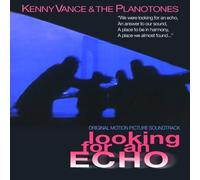 Looking for An Echo -Original Motion Picture Soundtrack by Vance, Kenny and The Planotones [Music CD]