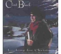 Looking for Christmas by Black, Clint (2000) Audio CD