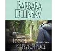 Looking for Peyton Place: A Novel {Unabridged} {Audio} {Cd}