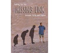 Looking for the Missing Link between Faith and Reason