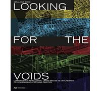 Looking for the Voids /anglais: Learning from Asia’s Liminal Urban Spaces as a Foundation to Expand an Architectural Practice