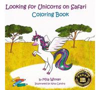 Looking for Unicorns on Safari: Coloring Book