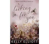 Looking for You (Boggy Creek Valley)