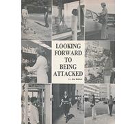 Looking forward to being attacked