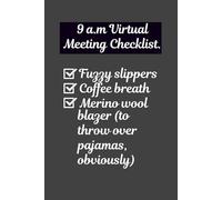 Looking good from waist up 6 x 9’ journal for writing, gifting, reflections and daily notes: Remote work, zoom warriors, relatable humor gag gift for family friend coworker