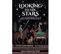 Looking to the Stars: Encounters with Navajo Star Ceilings Through History and Myth