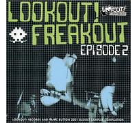 Lookout! Freakout!: Episode 2 by Various Artists (2001-10-23)