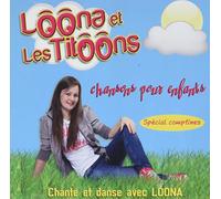 LOONA et les TITOONS - Spécial Comptines