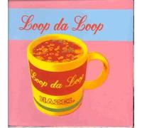 LOOP DA LOOP - LOOP DA LOOP / HAZEL
