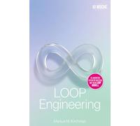 LOOP Engineering - Künstliche Intelligenz, die sich selbst korrigiert: Schleifen bauen statt prompten: Das LOOP-Modell für selbstprüfende KI-Workflows ... Leitfaden für Künstliche Intelligenz)