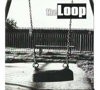Loop, the - Lost Weekend