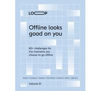 Loop - Volume 1: 60+ Sudoku, Crossword, Kakuro & Logic Puzzles for Offline Focus (Loop Challenges)