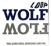 Loop - Wolf Flow - John Peel Sessions 1987-90
