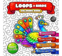 LOOPS & Birds Coloring Book: Endless Relaxation with Cute and Simple Cartoon Style
