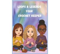 Loops & Legends Your Crochet Keeper: Where Yarn Meets Joy, and Stitches Tell Stories