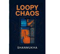 Loopy Chaos - The Modern Poetry Collection: Versatile Satire on Homo Sapiens