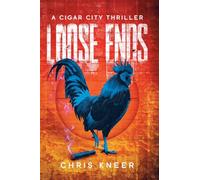 Loose Ends: A Cigar City Thriller