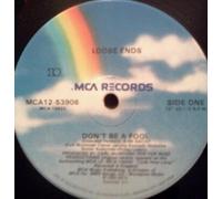 Loose Ends - Dont Be a Fool [Vinilo]