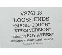Loose Ends - Magic touch (Vibes Version, feat. Roy Aayers, #vs76113) / Vinyl Maxi Single [Vinyl 12'']
