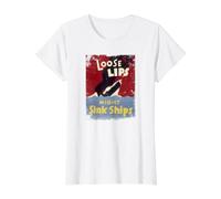 Loose Lips Might Sink Ships WWII Poster Camiseta gráfica económica, Mujer, Blanco, S